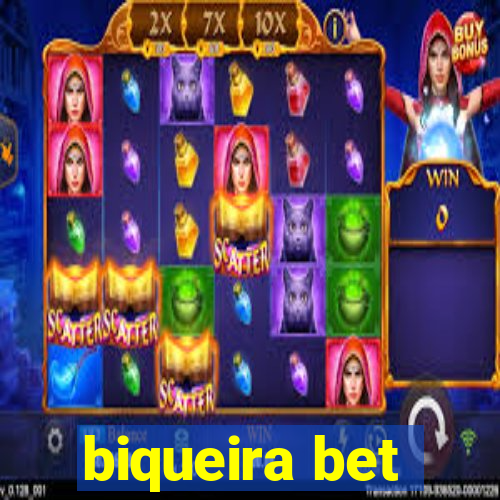 biqueira bet